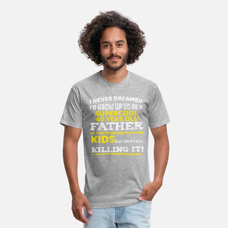 40 year old Dad T-Shirt Birthday Gift Forty