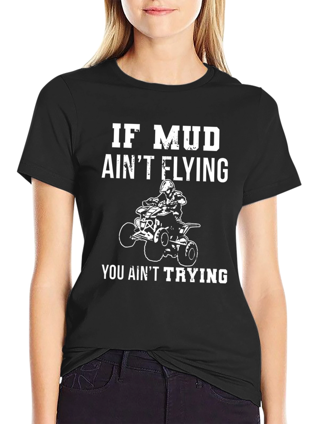 Mud Aint Flying ATV Rider T-Shirt