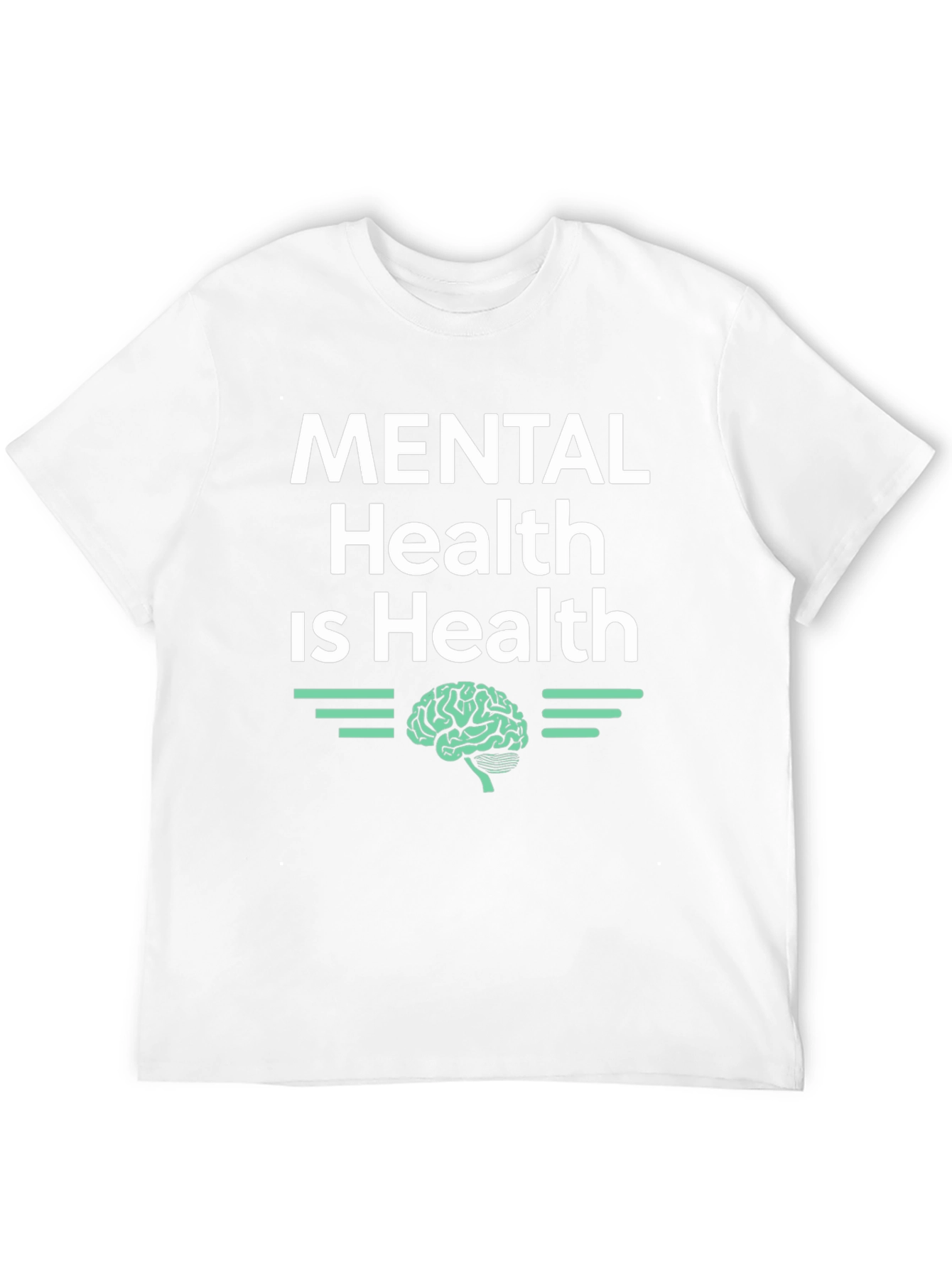 Mental Health is Health Graphic T-Shirt