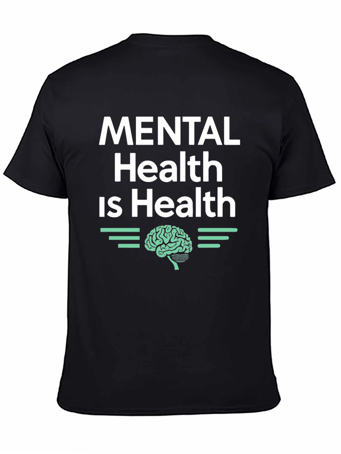 Mental Health is Health Graphic T-Shirt