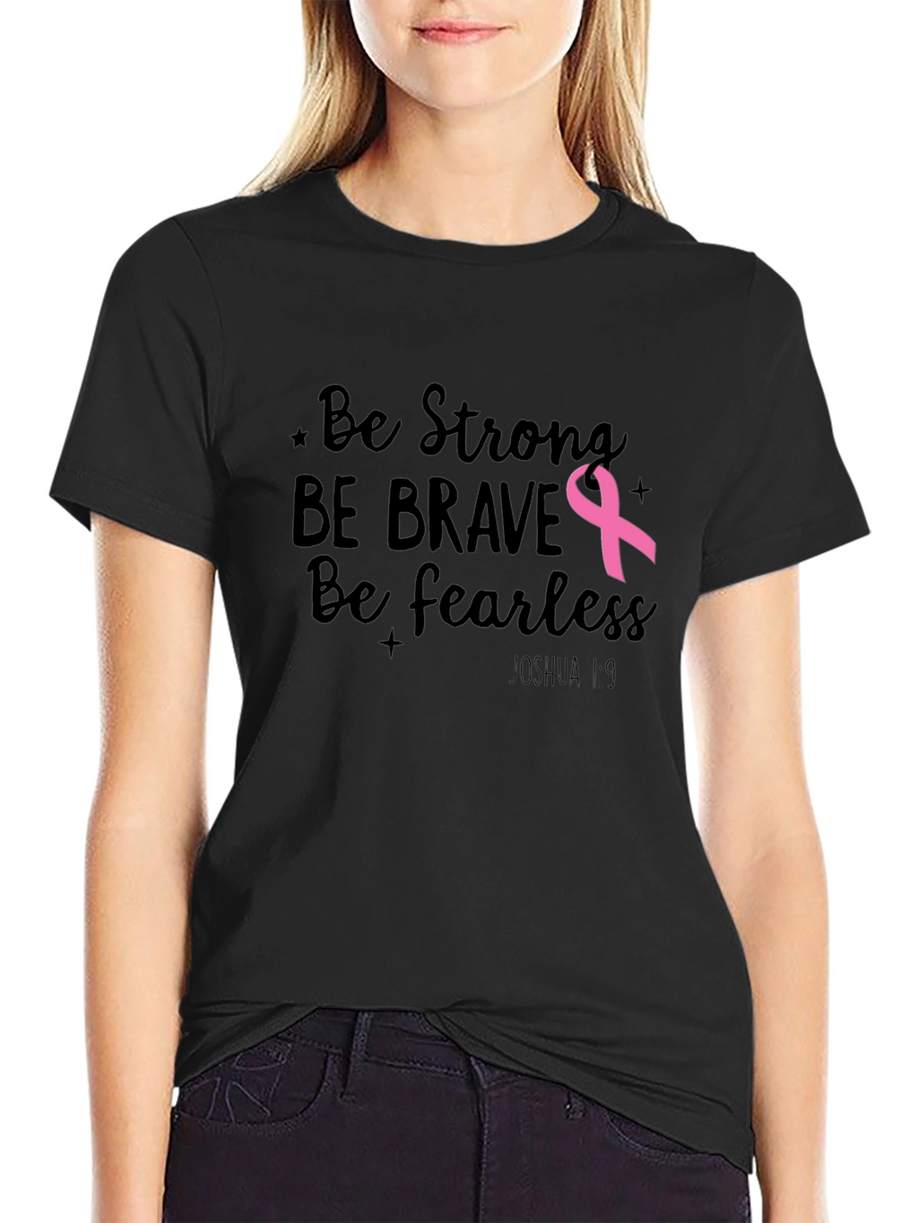 Be Strong Breast Cancer Awareness T-Shirt