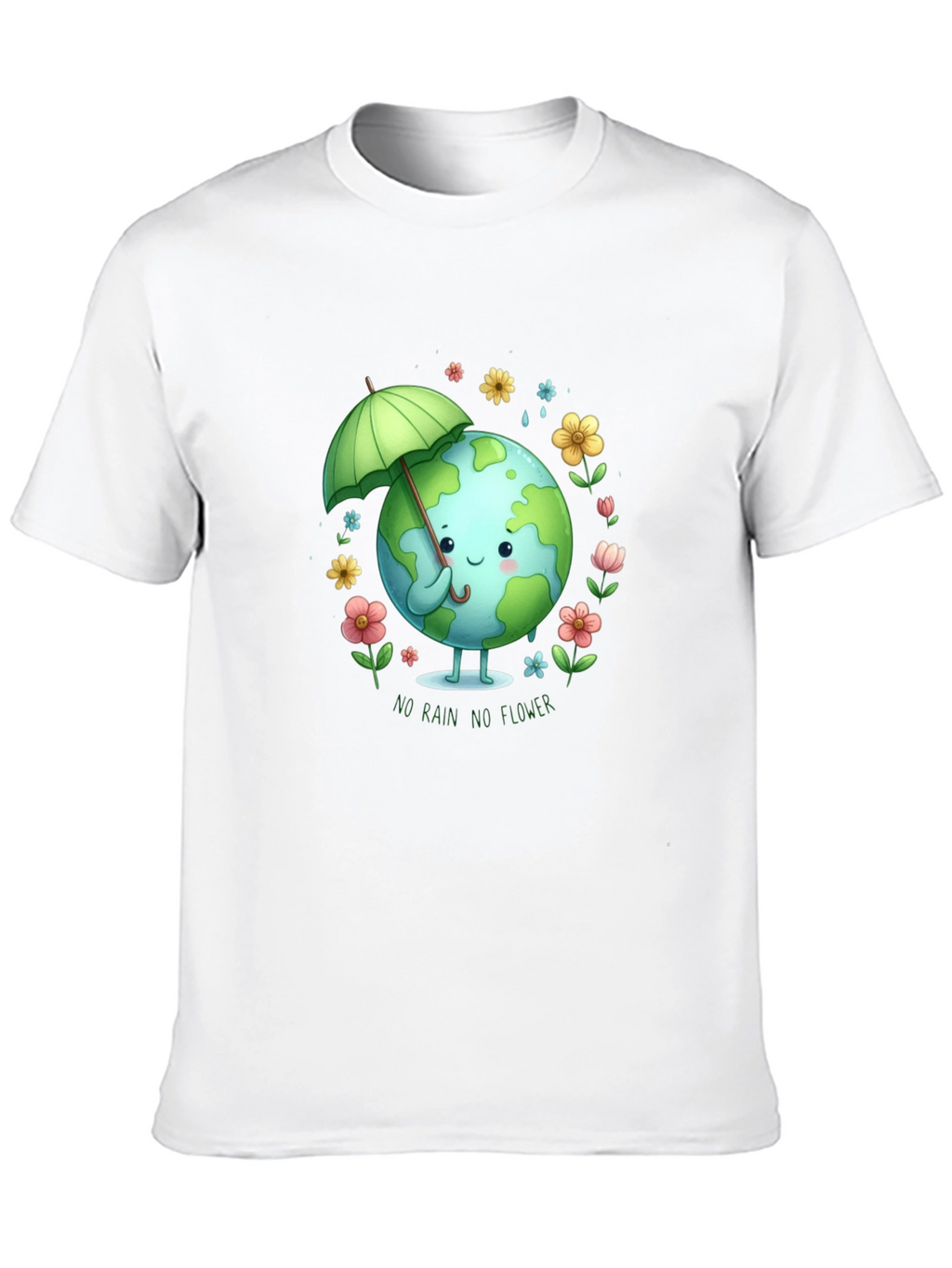 Eco Earth Tee: No Rain No Flower Graphic