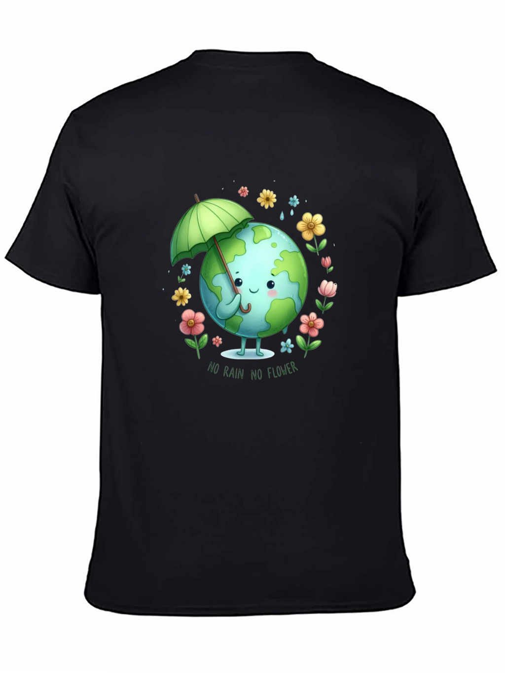 Eco Earth Tee: No Rain No Flower Graphic