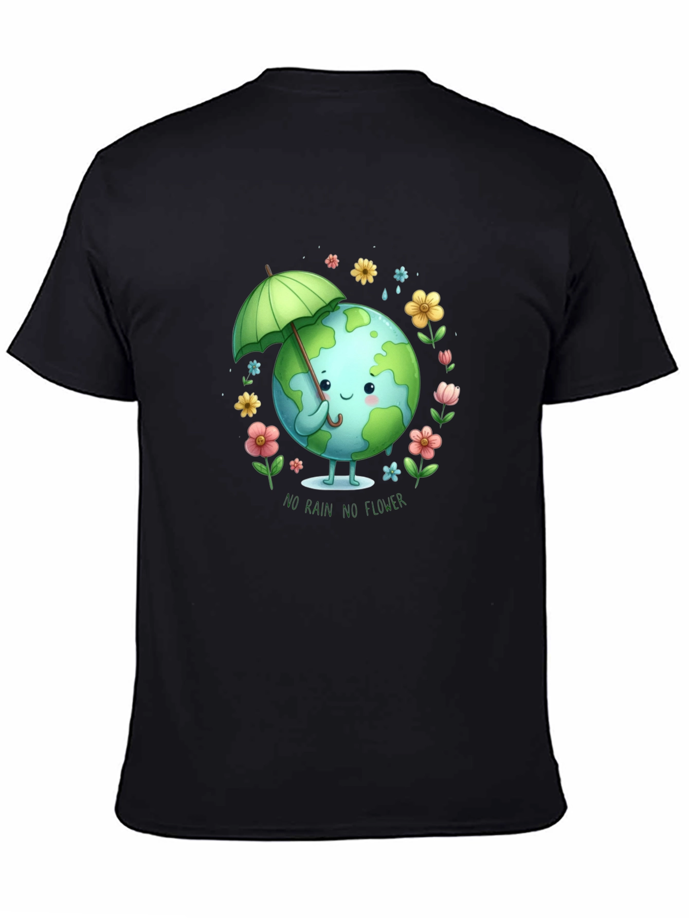 Eco Earth Tee: No Rain No Flower Graphic