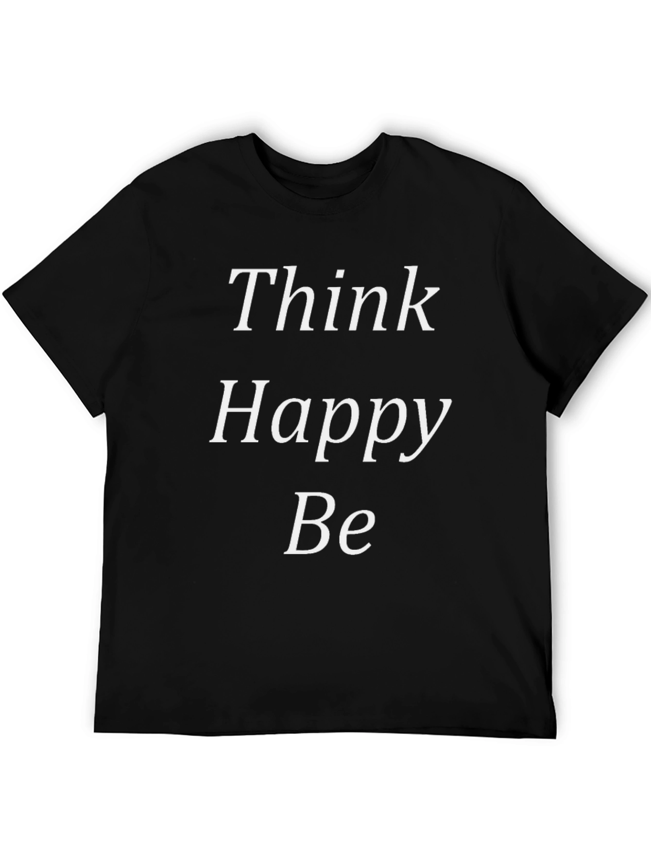 Think Happy Be Black Graphic Tee