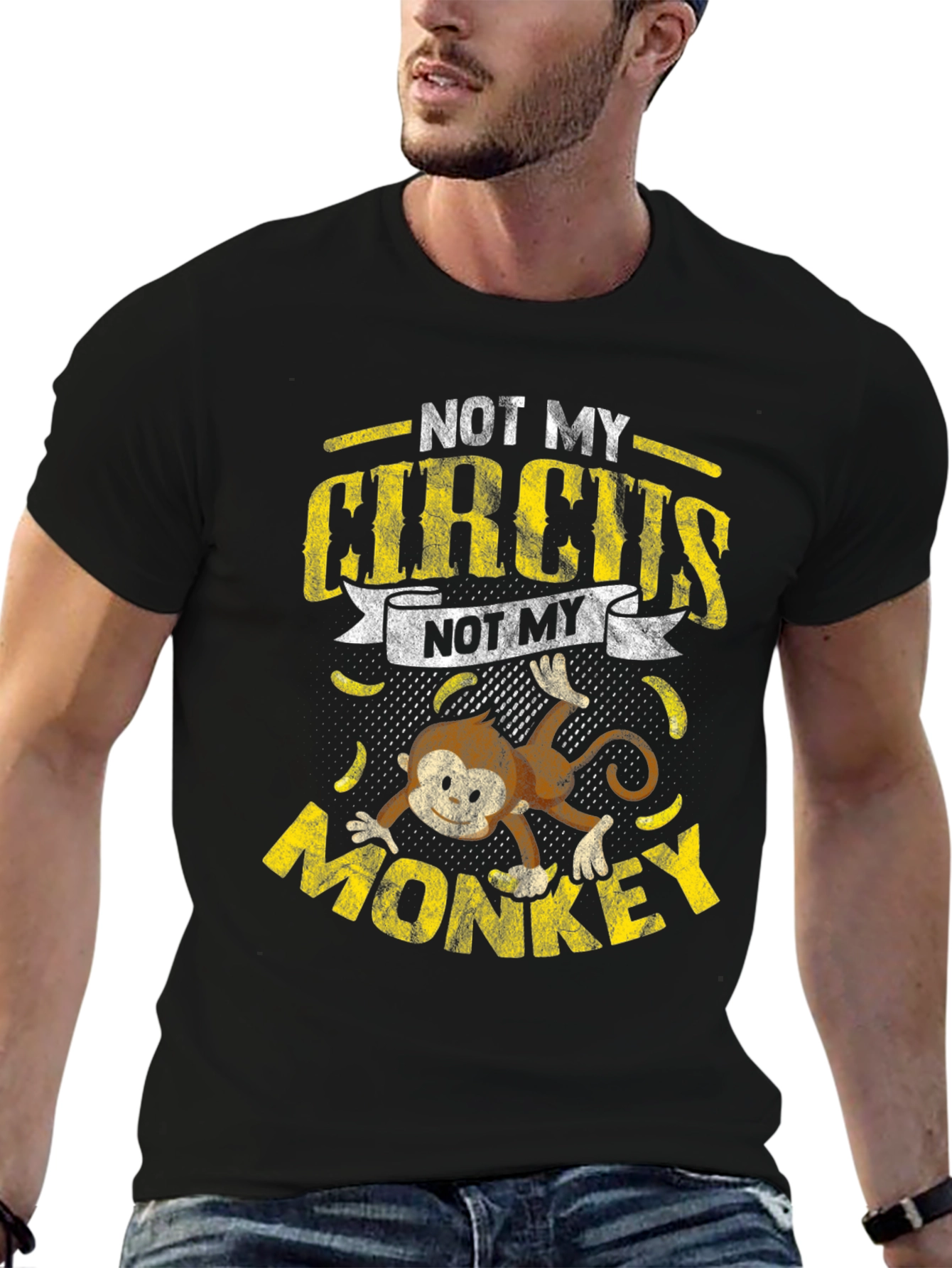 Not My Circus Not My Monkey T-Shirt