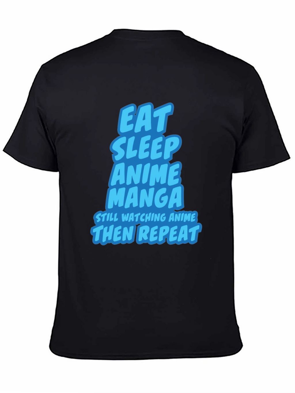 Eat Sleep Anime Manga T-Shirt