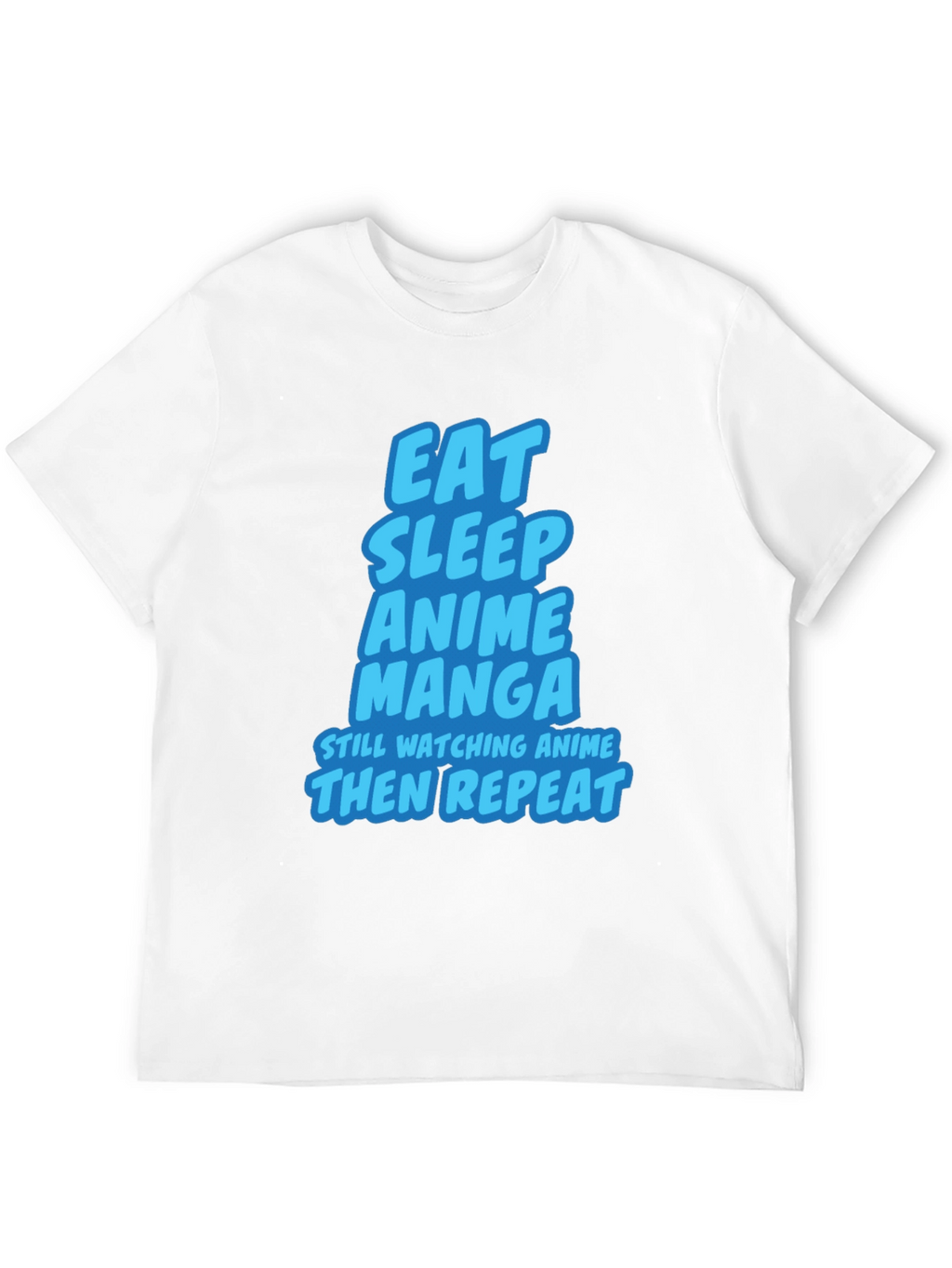 Eat Sleep Anime Manga T-Shirt