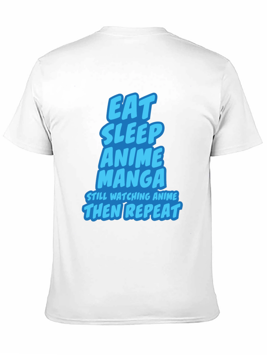 Eat Sleep Anime Manga T-Shirt