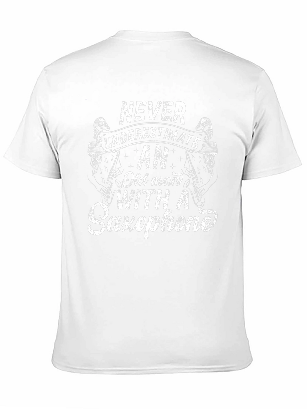 Never Underestimate Old Man Saxophone T-Shirt