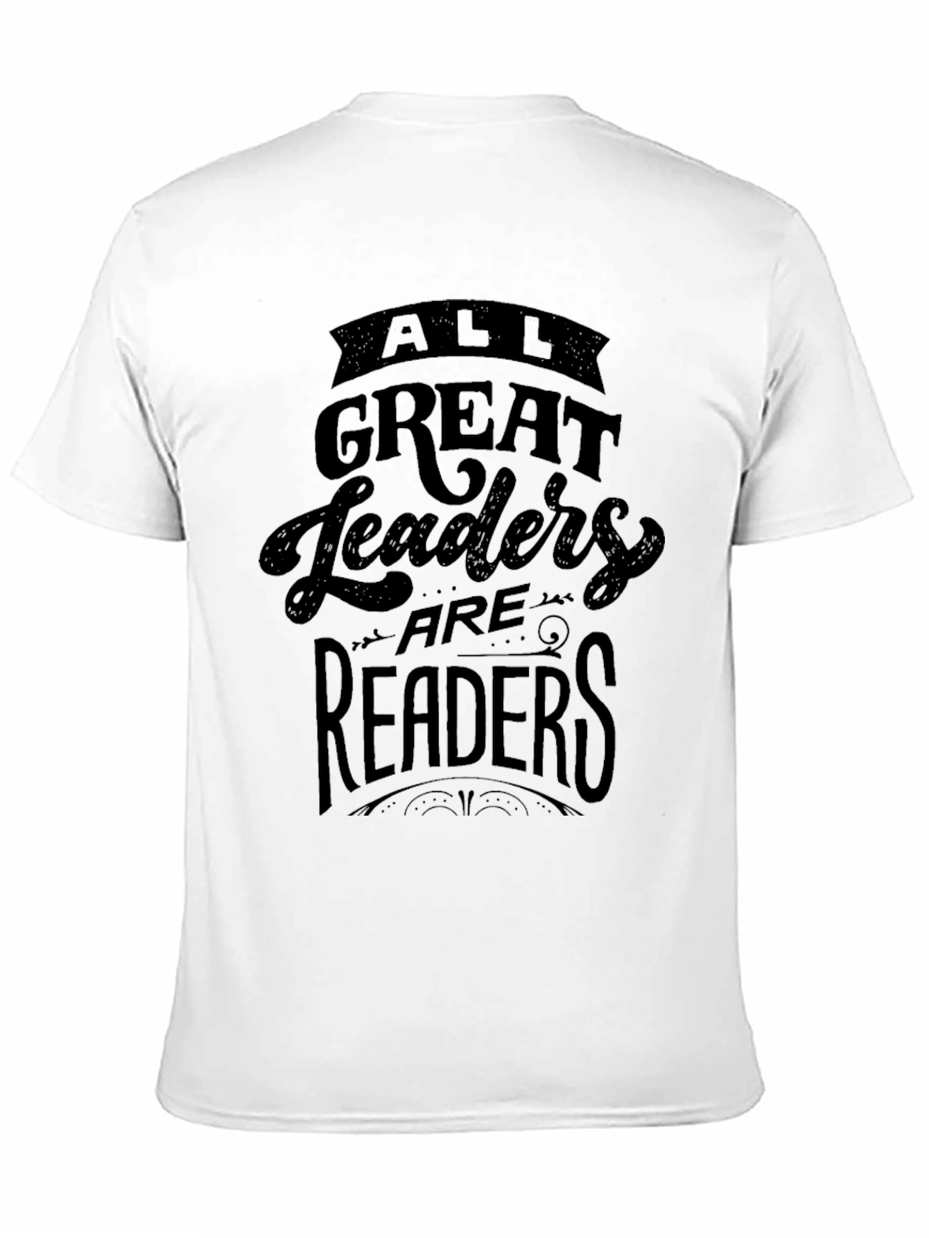 All Great Leaders Are Readers T-Shirt