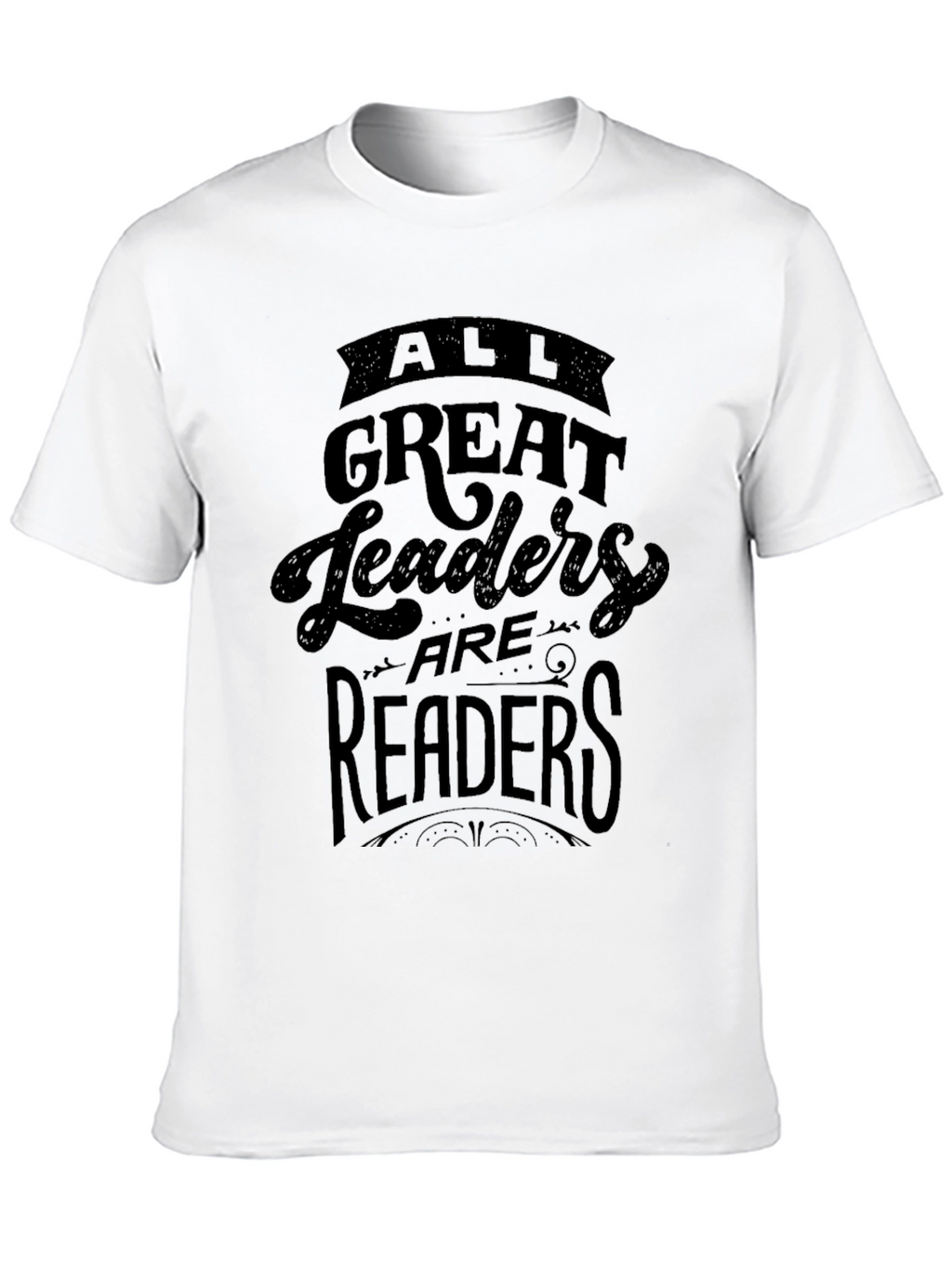 All Great Leaders Are Readers T-Shirt