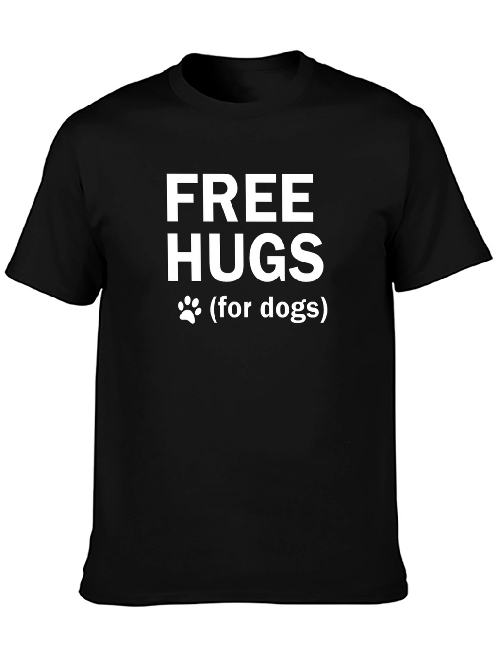 Free Hugs (for dogs) Novelty T-Shirt