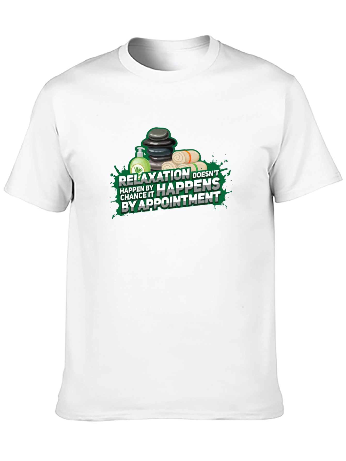 Relaxation Happens By Appointment T-Shirt