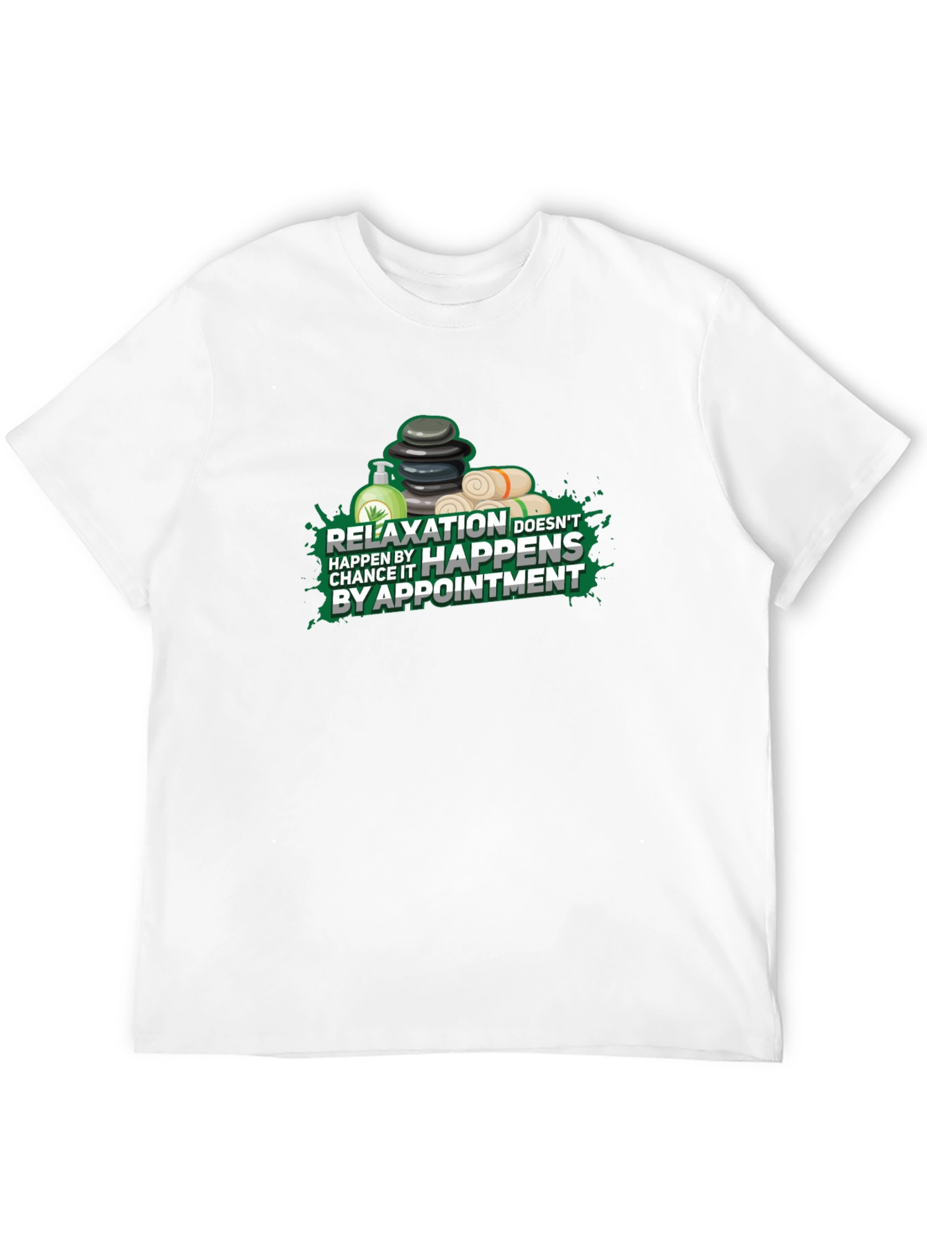 Relaxation Happens By Appointment T-Shirt