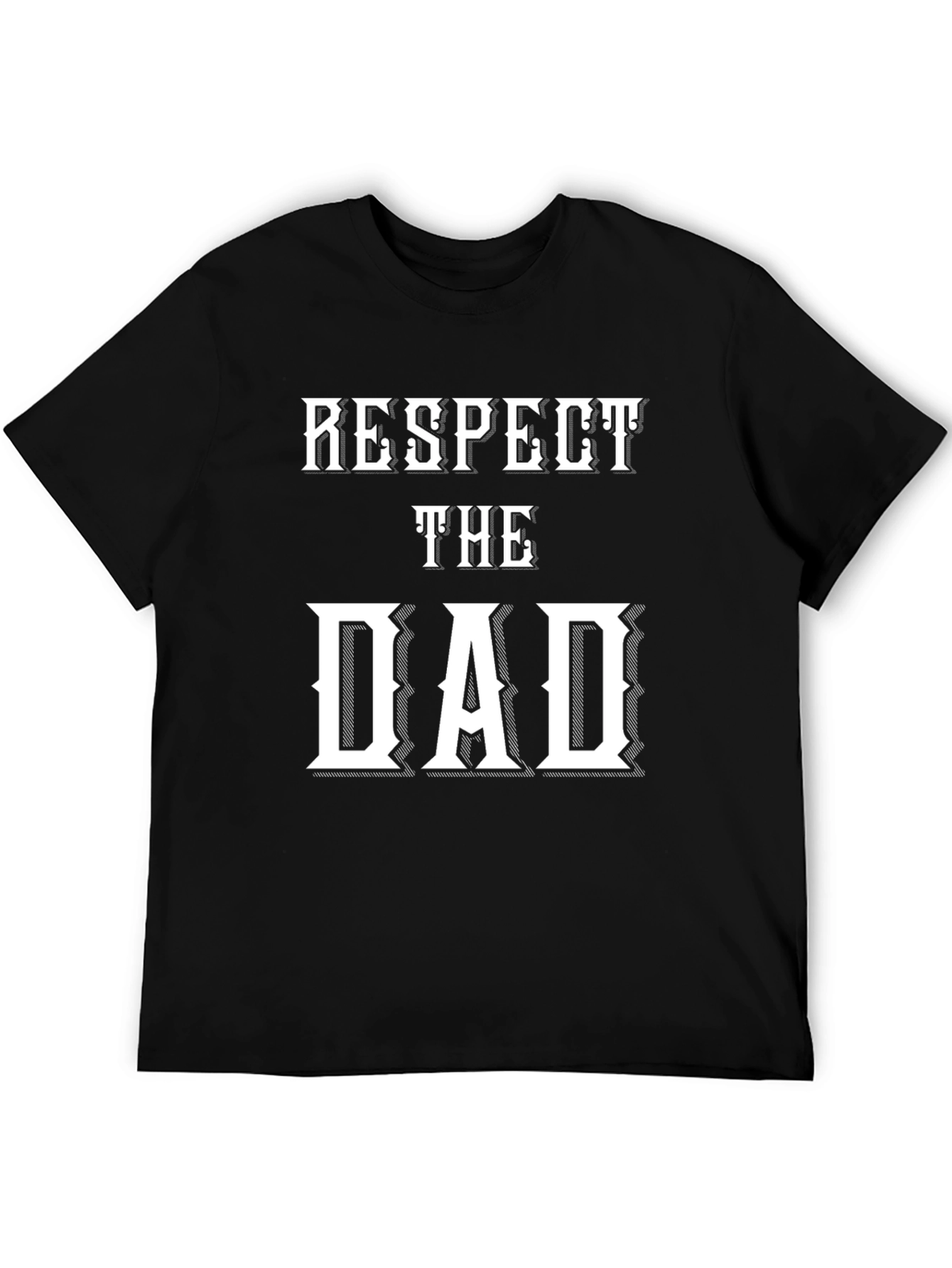 Respect the Dad Novelty Graphic T-Shirt