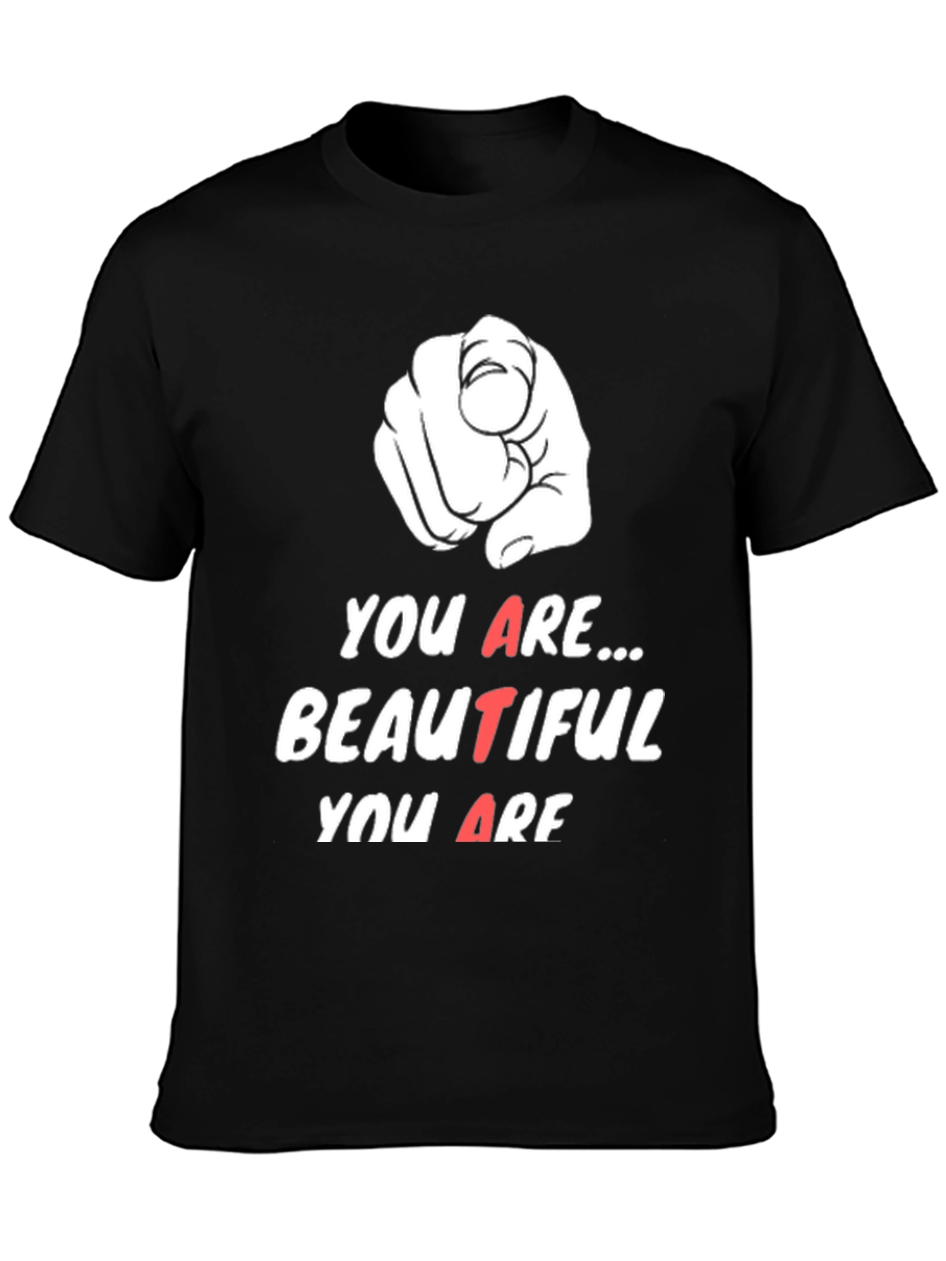 You Are Beautiful T-Shirt - Black Graphic Tee