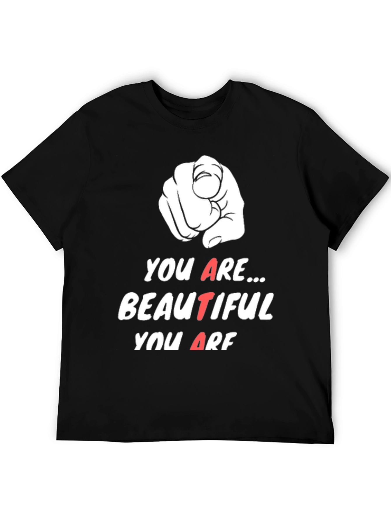 You Are Beautiful T-Shirt - Black Graphic Tee