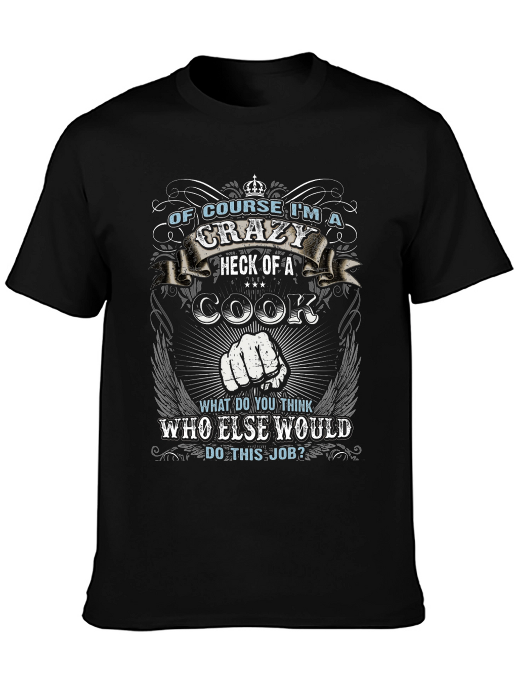 Crazy Cook T-Shirt: Funny Chef Gift