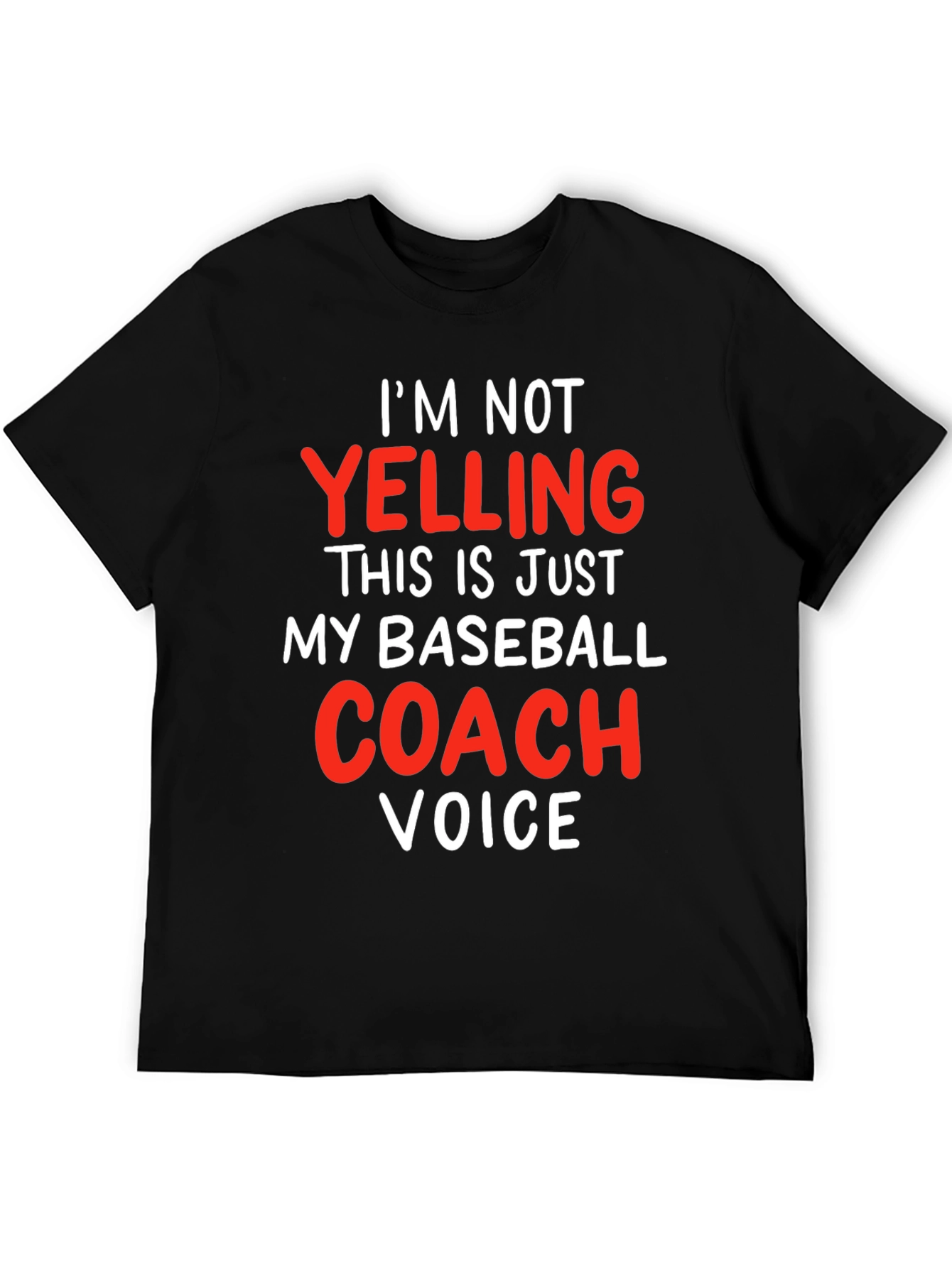 Baseball Coach Voice T-Shirt - Funny Gift