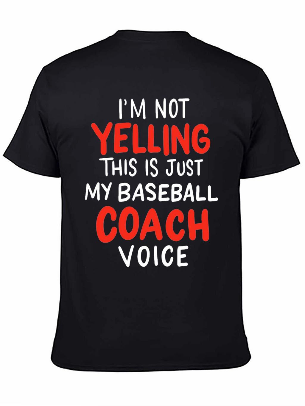 Baseball Coach Voice T-Shirt - Funny Gift