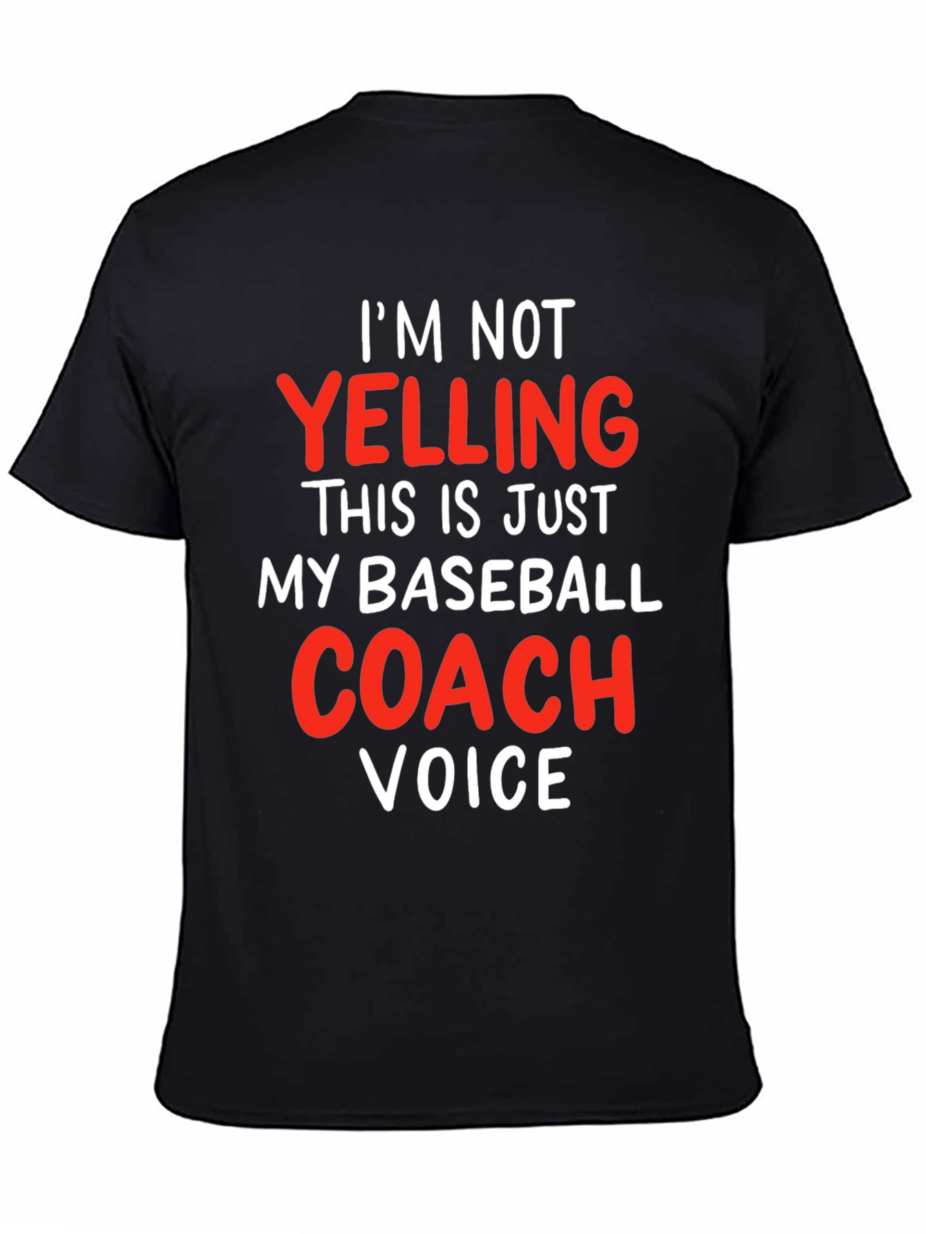 Baseball Coach Voice T-Shirt - Funny Gift