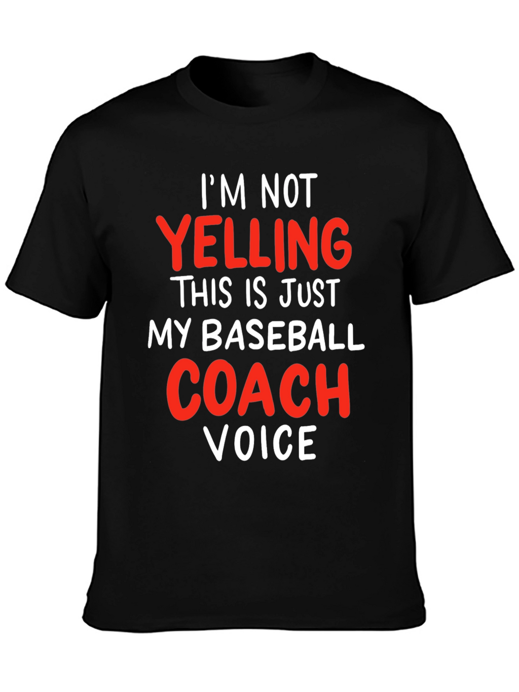 Baseball Coach Voice T-Shirt - Funny Gift