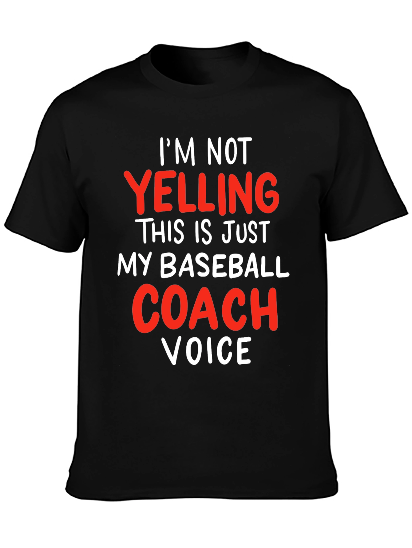 Baseball Coach Voice T-Shirt - Funny Gift