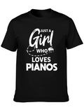 Just A Girl Who Loves Pianos T-Shirt