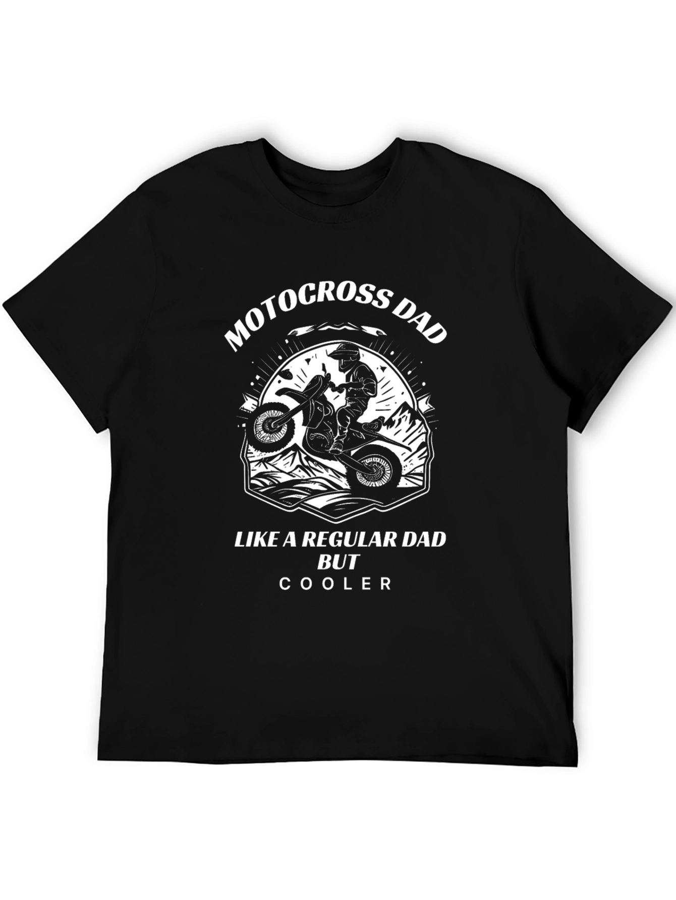 Motocross Dad T-Shirt - Regular Dad But Cooler