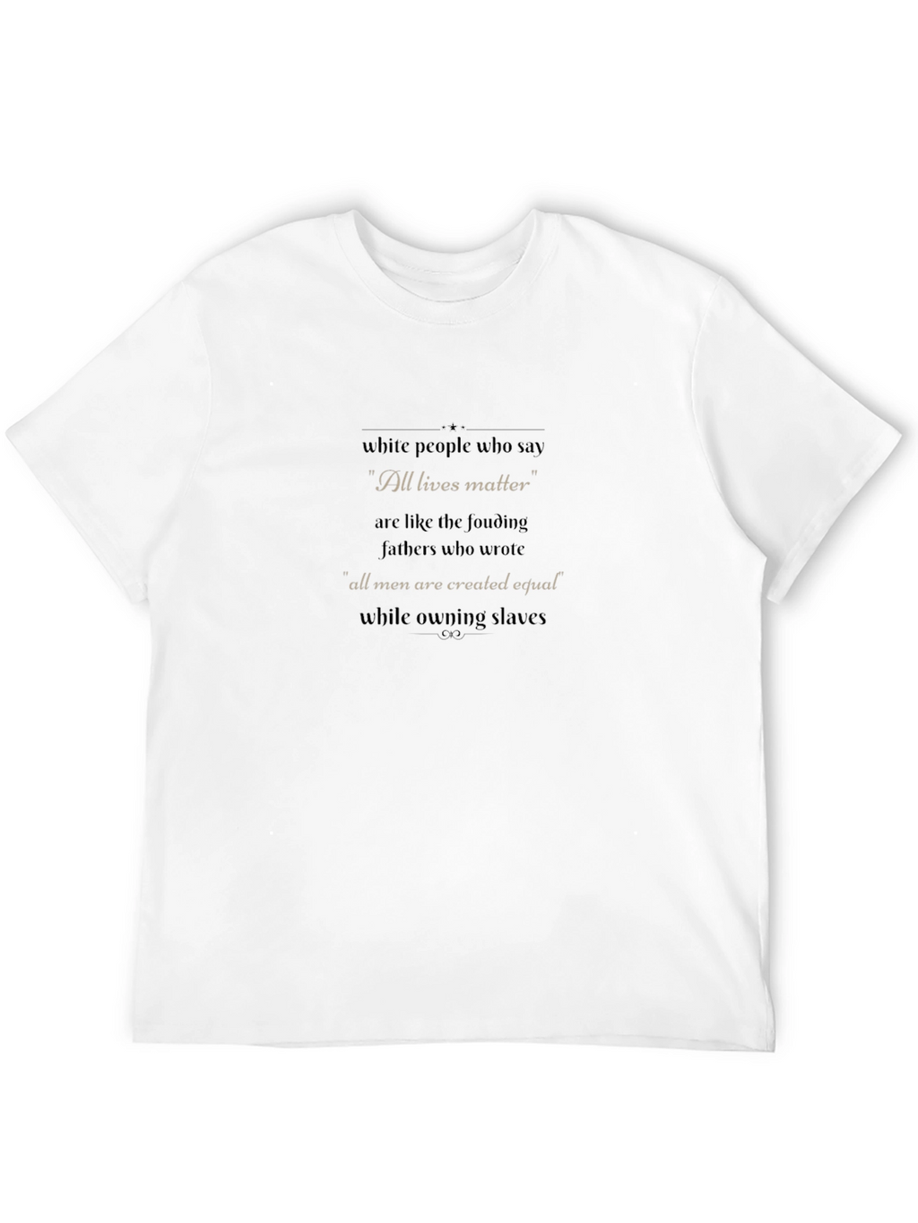 All Lives Matter T-Shirt