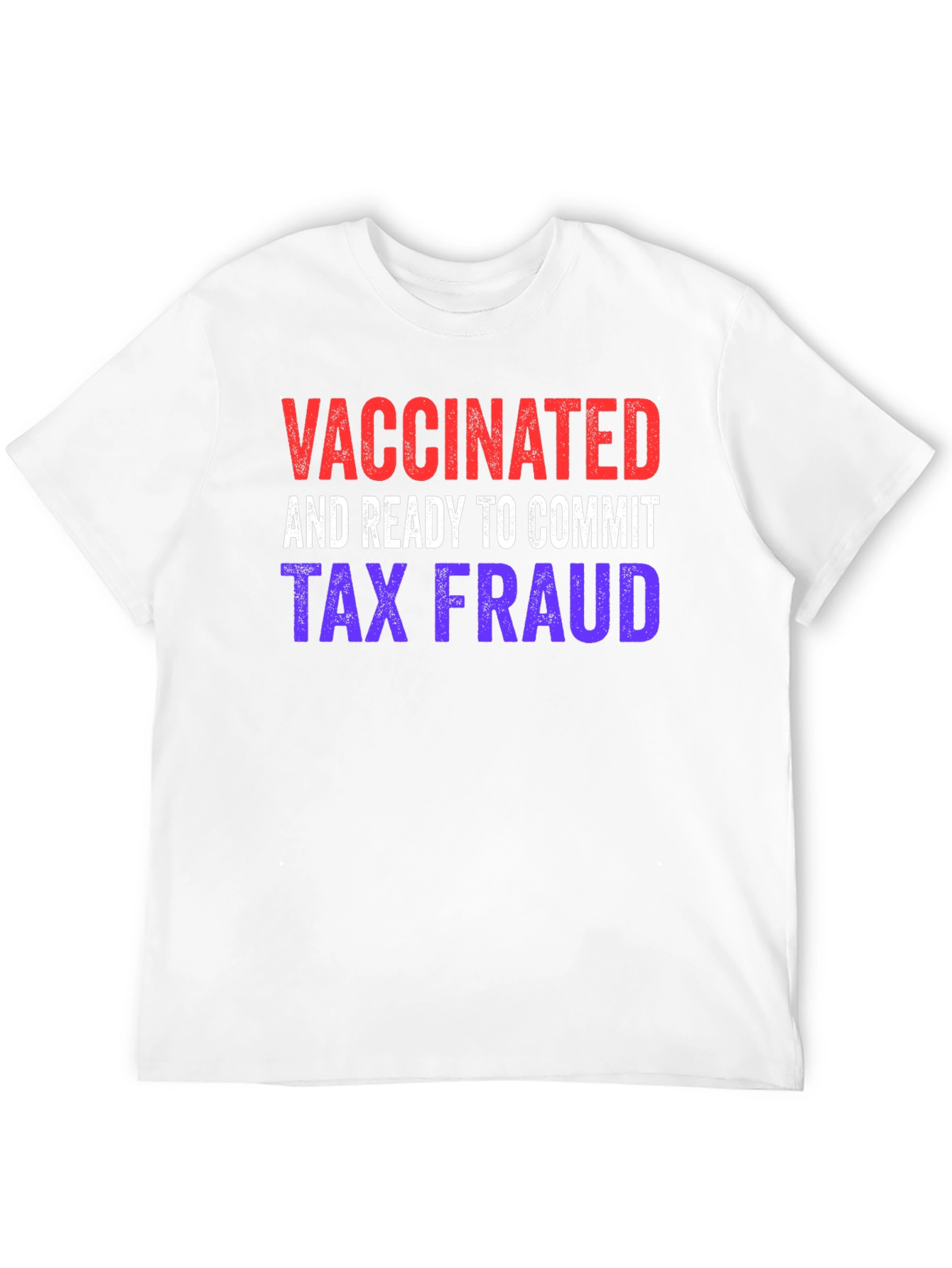 Vaccinated and Ready T-Shirt