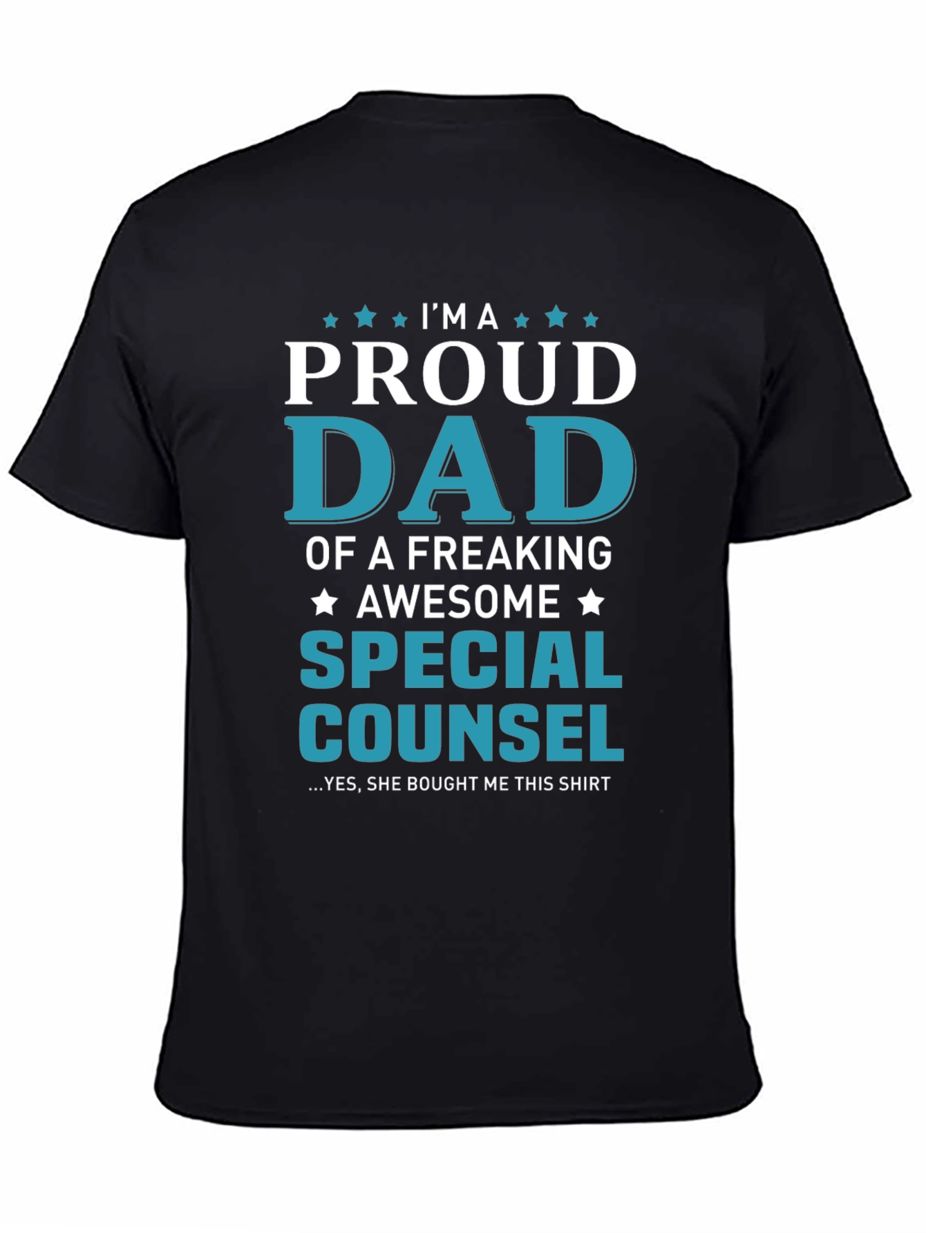Proud Dad of a Special Counsel T-Shirt