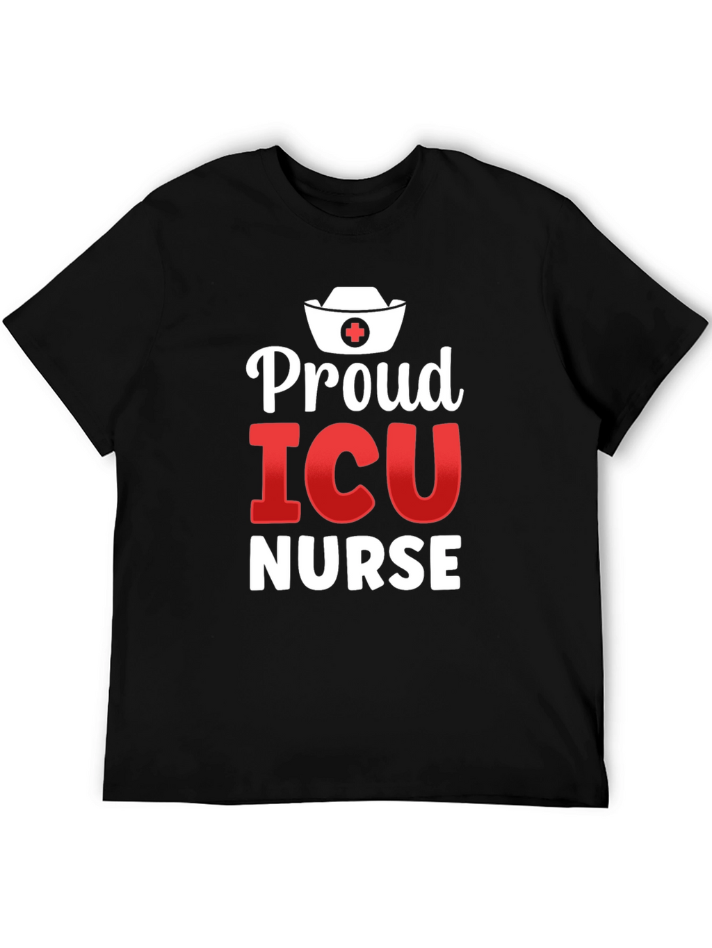 Proud ICU Nurse Graphic T-Shirt - Black