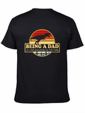 Being a Dad T-Rex T-Shirt
