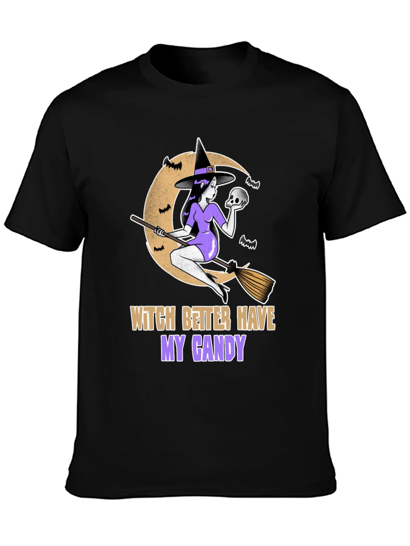 Witch Better Have My Candy Halloween T-Shirt