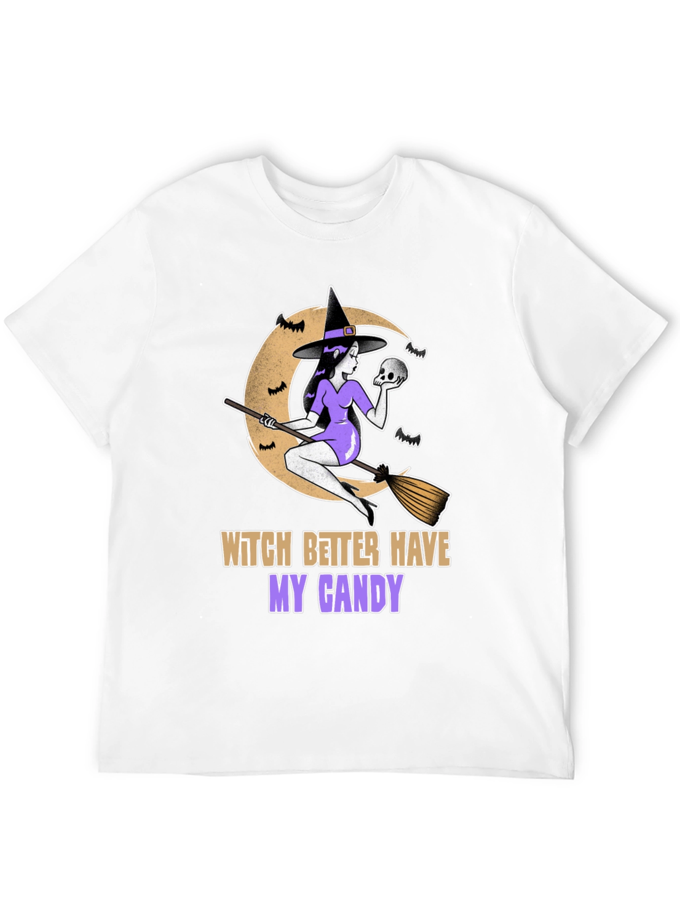 Witch Better Have My Candy Halloween T-Shirt