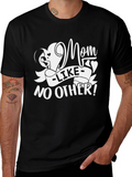 Mom Like No Other Black T-Shirt