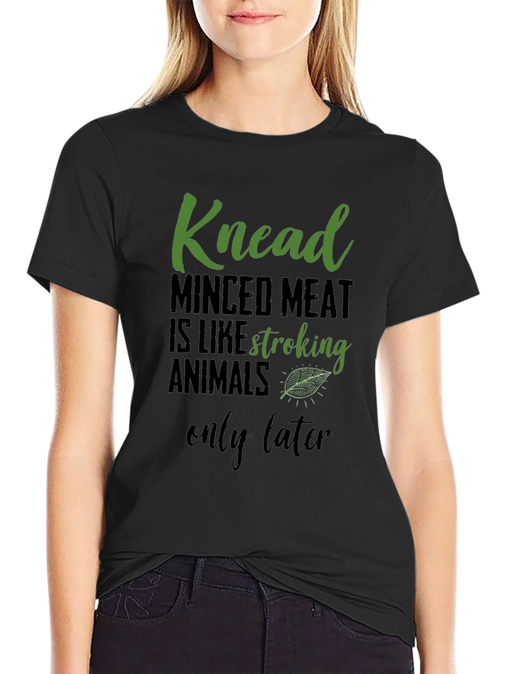 Knead Minced Meat T-Shirt - Vegan Humor Tee