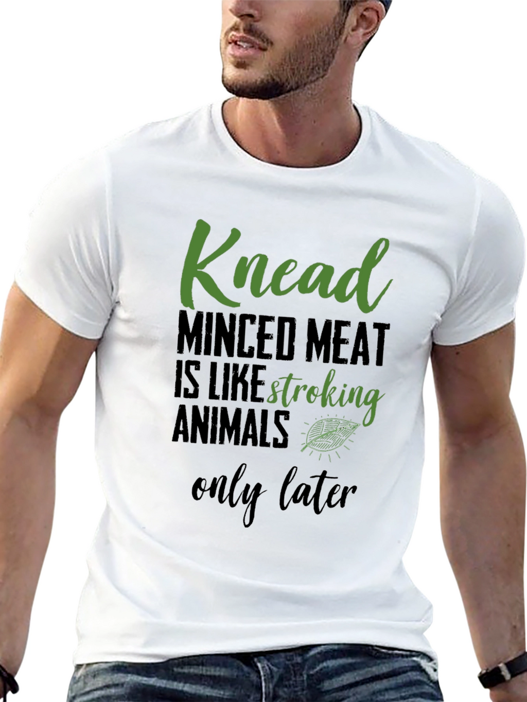 Knead Minced Meat T-Shirt - Vegan Humor Tee