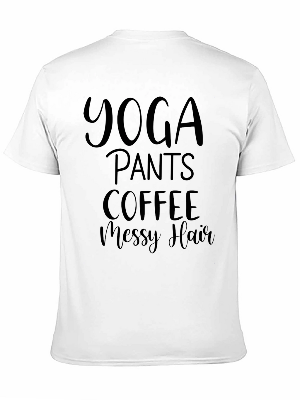 Yoga Pants Coffee Messy Hair Tee