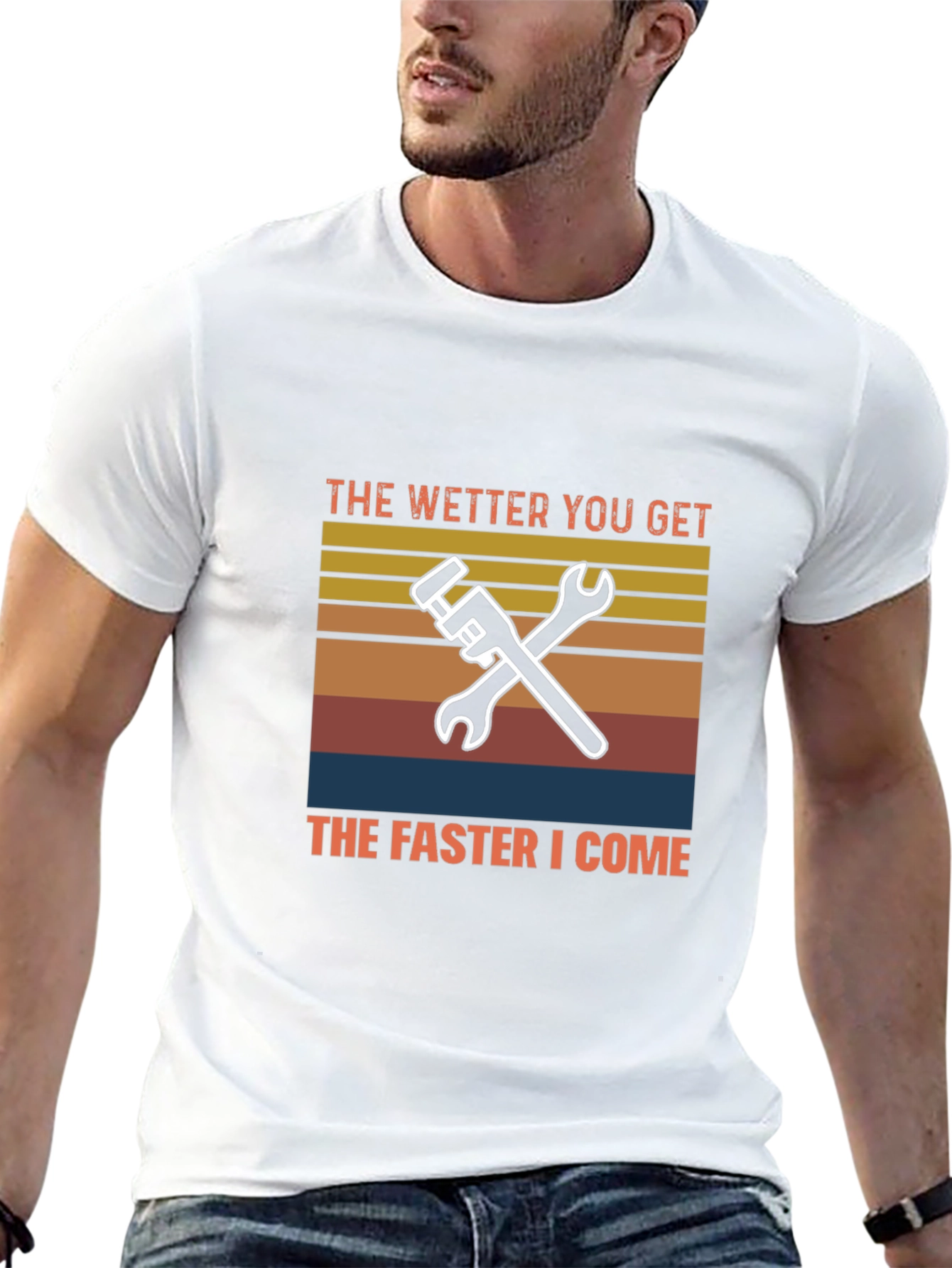 Wetter You Get T-Shirt Funny Plumber Mechanic Tee