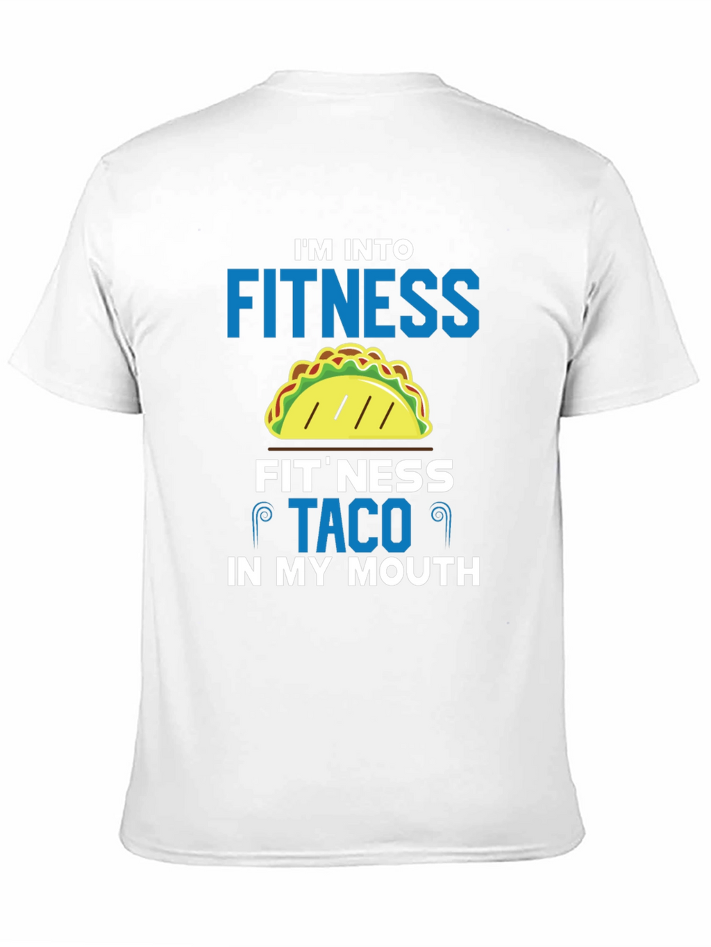 Fitness Taco T-Shirt - Funny Foodie Workout Tee
