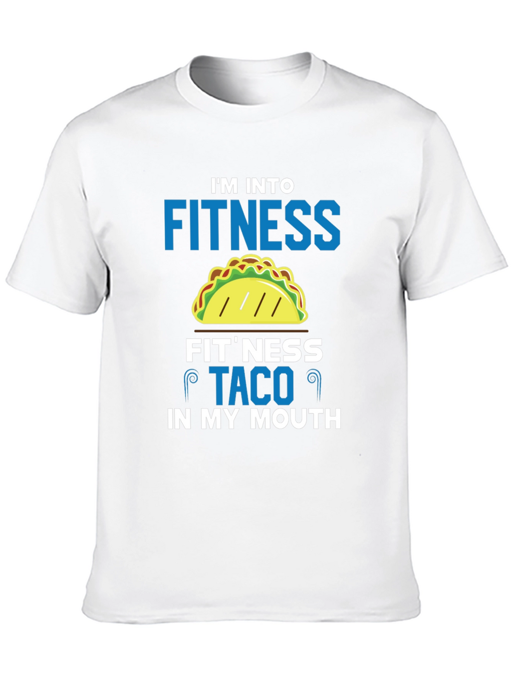 Fitness Taco T-Shirt - Funny Foodie Workout Tee