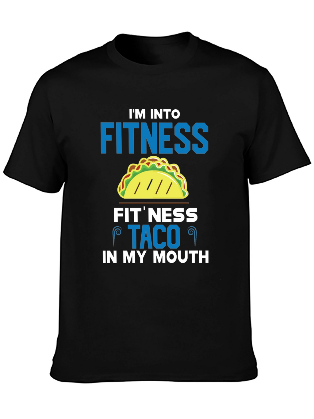 Fitness Taco T-Shirt - Funny Foodie Workout Tee