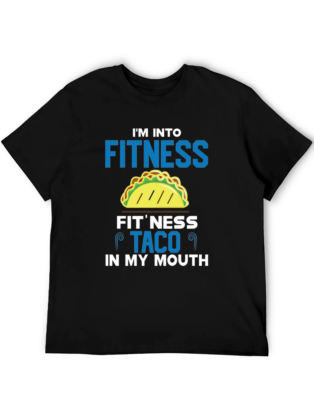 Fitness Taco T-Shirt - Funny Foodie Workout Tee