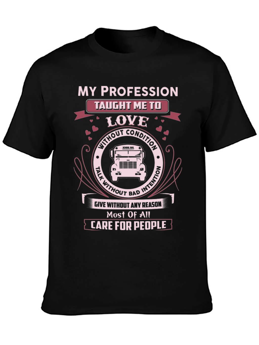 My Profession School Bus Driver T-Shirt