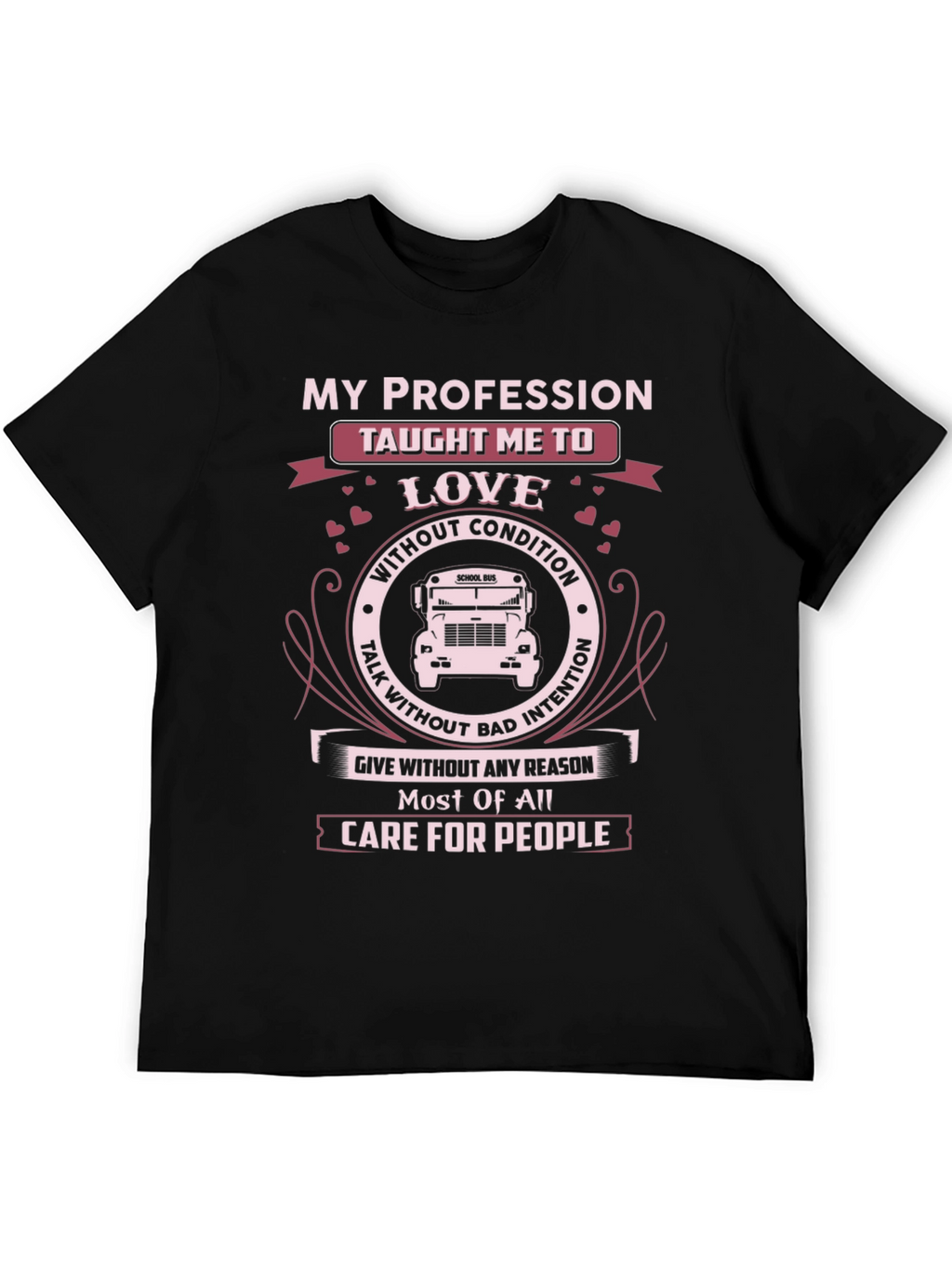 My Profession School Bus Driver T-Shirt
