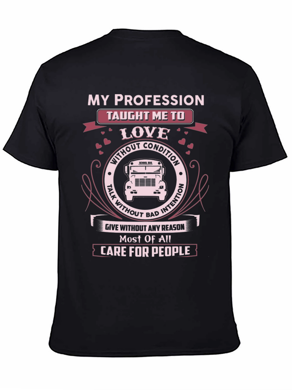 My Profession School Bus Driver T-Shirt