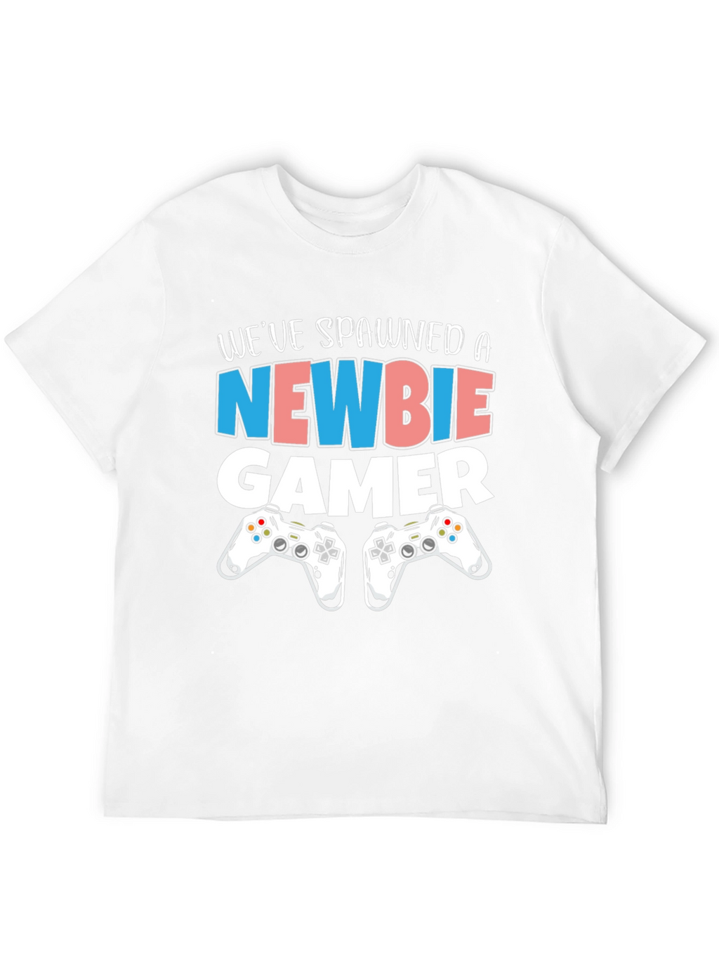 Newbie Gamer T-Shirt - Unisex